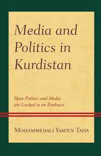 Media and Politics in Kurdistan