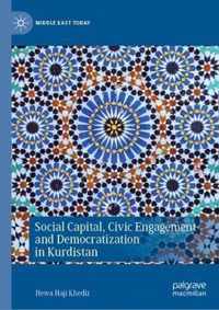 Social Capital, Civic Engagement and Democratization in Kurdistan