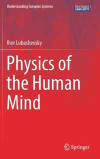 Physics of the Human Mind