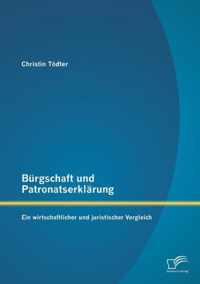 Burgschaft und Patronatserklarung