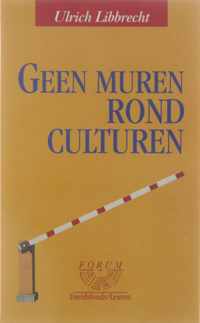 Geen Muren Rond Culturen