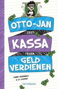 Otto-Jan zegt kassa tegen geld verdienen