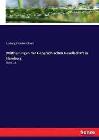 Mittheilungen der Geographischen Gesellschaft in Hamburg