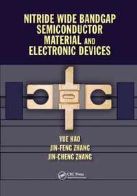 Nitride Wide Bandgap Semiconductor Material and Electronic Devices