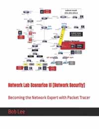 Network Lab Scenarios III [Network Security]