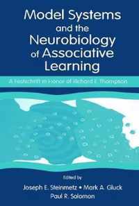 Model Systems and the Neurobiology of Associative Learning