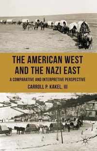 The American West and the Nazi East