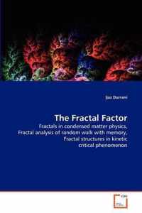 The Fractal Factor