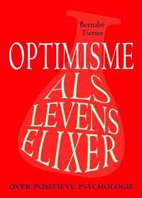 Optimisme Als Levenselixer