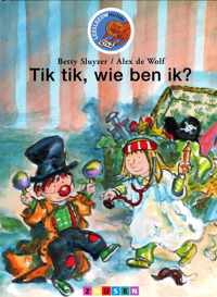 Tik tik, wie ben ik?