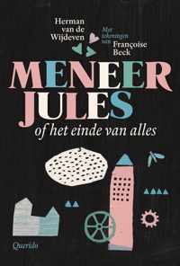 Meneer Jules of het einde van alles