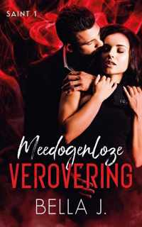 Saint 1 -   Meedogenloze verovering