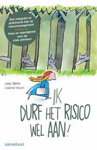 Ik durf het risico wel aan! - Jaap Zijlstra, Lizanne Vroom - Paperback (9789462760295)