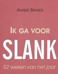 Ik ga voor slank