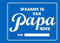 Waarom ik van papa houd