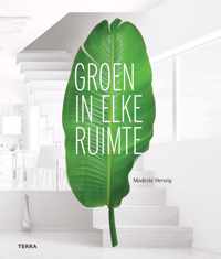 Groen in elke ruimte