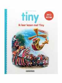 Ik leer lezen met Tiny  - Tiny viert Moederdag & Tiny en het bloemenfeest (AVI 3, AVI M4)