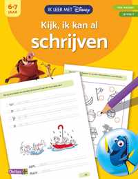 Ik leer met Disney  -   Kijk, ik kan al scrhrijven (6-7 j.)