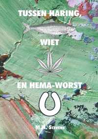 Tussen haring, wiet en hemaworst