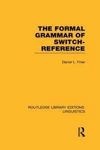 The Formal Grammar of Switch-Reference