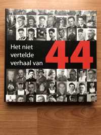 Het niet vertelde verhaal van 44, Westkapelle