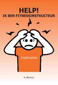 Help! Ik ben fitnessinstructeur