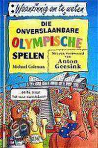 Waanzinnig Om Te Weten Die Onverslaanbare Olympische Spelen