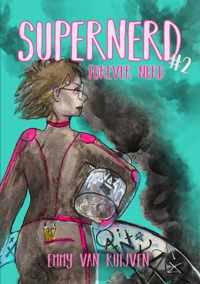 Supernerd 2: Forever Nerd - Emmy van Ruijven - Paperback (9789403682556)