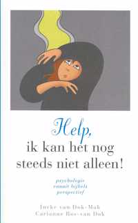 Help ik kan het nog steeds niet alleen