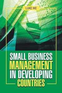 Small Business Management in Developing Countries