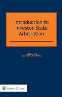 Introduction to Investor-State Arbitration