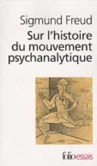 Sur l'histoire du mouvement psychanalytique