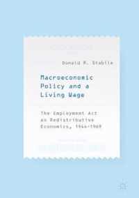 Macroeconomic Policy and a Living Wage