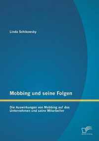 Mobbing und seine Folgen