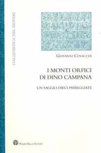 I Monti Orfici Di Dino Campana