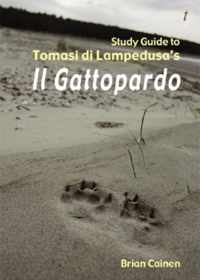 Study Guide to Tomasi Di Lampedusa's  Il Gattopardo