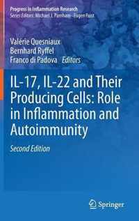 IL-17, IL-22 and Their Producing Cells