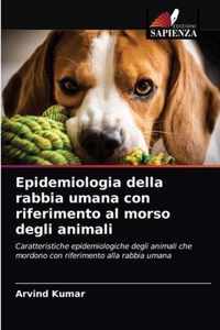 Epidemiologia della rabbia umana con riferimento al morso degli animali