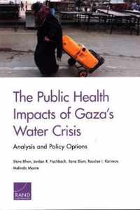 The Public Health Impacts of Gaza's Water Crisis