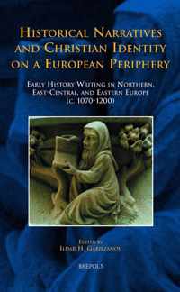 Historical Narratives and Christian Identity on a European Periphery