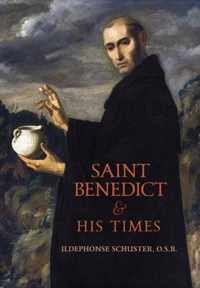 Saint Benedict and His Times