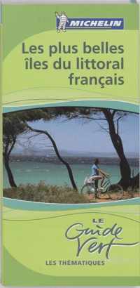 Les plus belles iles du littoral Francais