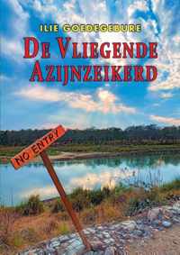 De Vliegende Azijnzeikerd