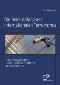 Die Bekampfung des internationalen Terrorismus