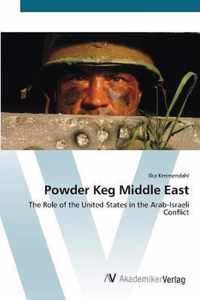 Powder Keg Middle East