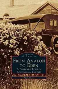 From Avalon to Eden