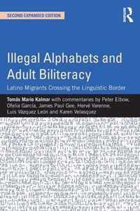 Illegal Alphabets and Adult Biliteracy