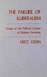 The Failure of Illiberalism