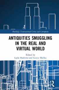 Antiquities Smuggling in the Real and Virtual World