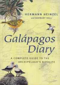 Galapagos Diary A Complete Guide to the Archipelago's Birdlife